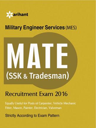 Arihant Military Engineering Services (MES) MATE (SSK and Tradesman) Recruitment Exam 